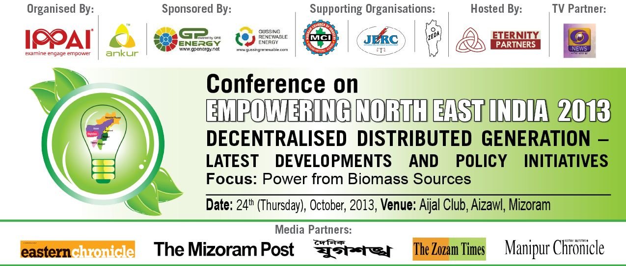 Conference on Empowering North East India 2013: Decentralised Distributed Generation