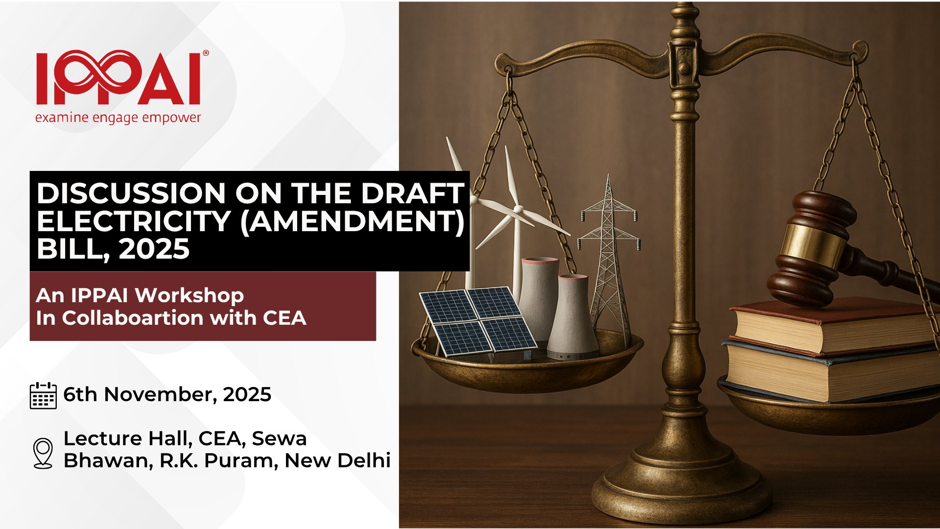 Discussion on Draft Electricity (Amendment) Bill, 2025 - An IPPAI Workshop