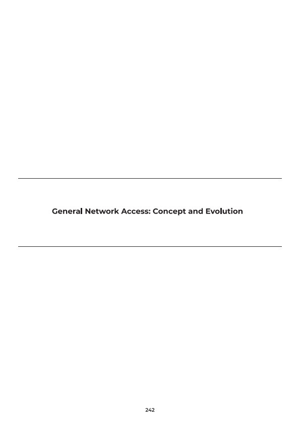 General Network Access: Concept and Evolution