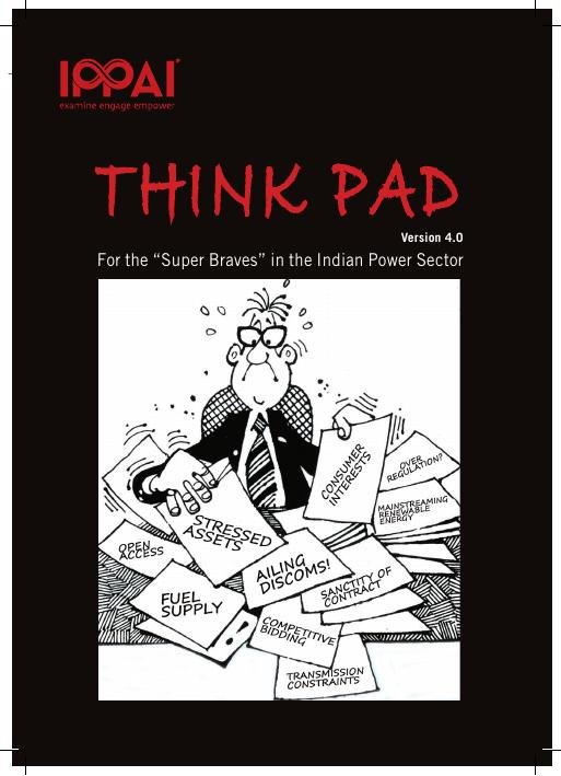 Think Pad, Version 4.0: for the “Super Braves” in the Indian Power Sector